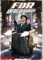 FDR: American Badass!