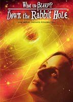 What the Bleep Do We Know!?