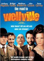 The Road to Wellville