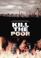 Kill the Poor
