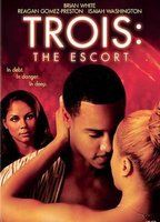 Trois: The Escort