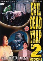 Evil Dead Trap 2