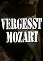 Vergesst Mozart