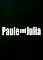 Paule und Julia