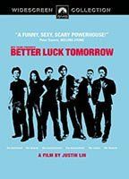 Better Luck Tomorrow