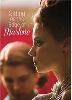 Sitting On The Edge Of Marlene