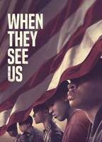 When They See Us