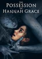 The Possession Of Hannah Grace