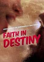 Faith In Destiny