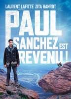 Paul Sanchez Est Revenu !