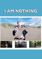 I Am Nothing