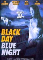 Black Day, Blue Night