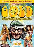 Gold: Before Woodstock. Beyond Reality.