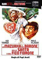 La mazurka del barone, della santa e del fico fiorone