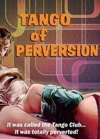 Tango of Perversion
