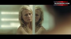 3. Robin Wright Undressing – Breaking And Entering