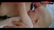10. Vanessa Incontrada Breast Feeding Scene – Tutte Le Donne Della Mia Vita