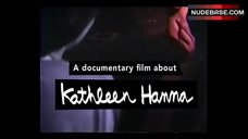 12. Kathleen Hanna Lingerie Scene – The Punk Singer