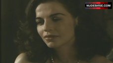 45. Anna Galiena Naked Boobs – La Viuda Del Capitan Estrada