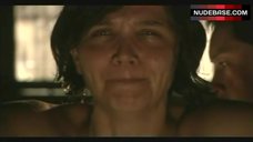 3. Maggie Gyllenhaal Naked Breasts and Ass – Strip Search