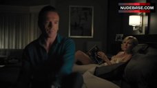 3. Sexy Malin Akerman in Nightie – Billions